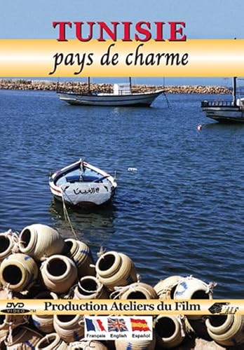 Tunisie : Pays De Charme