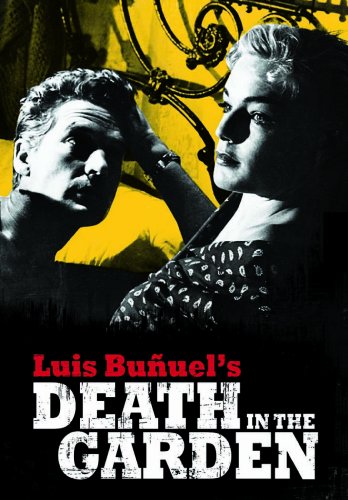Bunuel S Death In The Garden