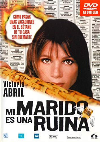 Mi Marido Es Una Ruina