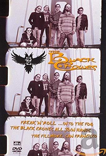 Black Crowers - Freak'N' Roll Into The Fog