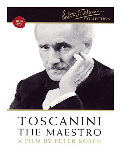 Arturo Toscanini - Toscanini The Maestro