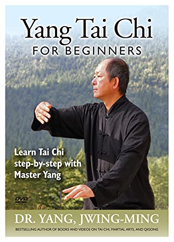 Yang Tai Chi For Beginners: Learn Tai Chi Step-By-Step With Master Yang