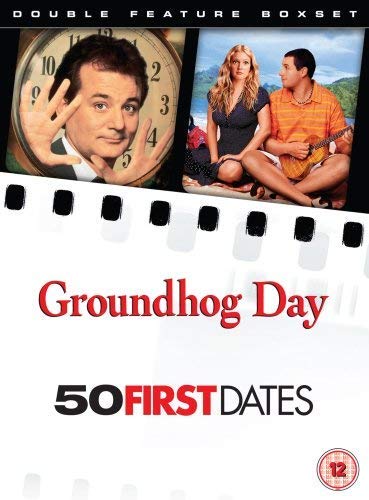 50 First Dates / Groundhog Day