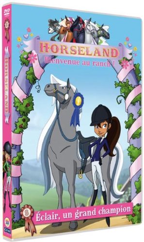 Horseland, Vol. 8 : Eclair Un Grand Champion