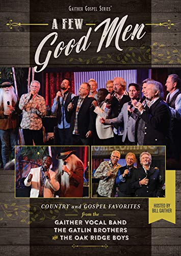Gaither Vocal Band - A Few Good Men (Dvd)
