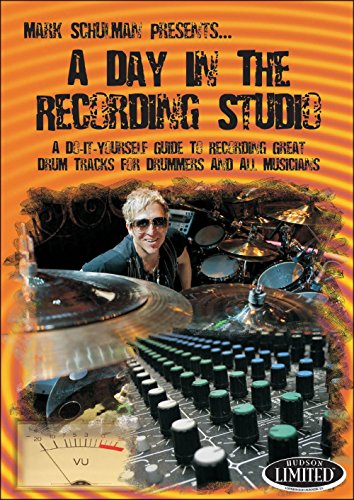 Mark Schulman: A Day In The Recording Studio [Edizione: Regno Unito]