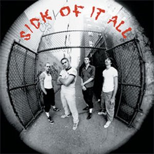 Sick Of It All