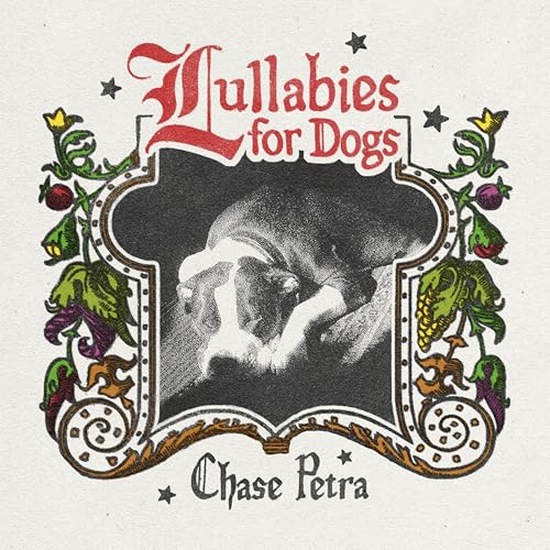 Lullabies For Dogs
