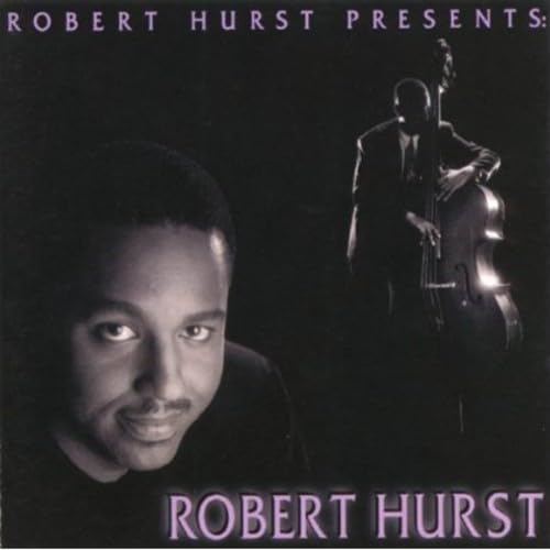 Robert Hurst Presents