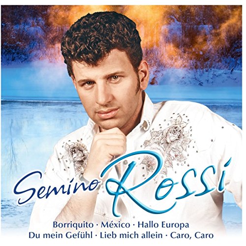 Semino Rossi -Ltd-