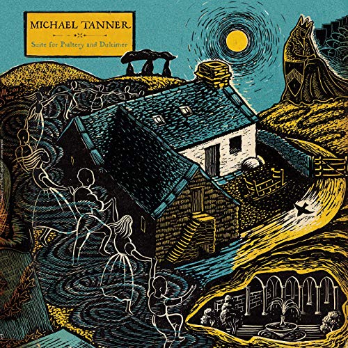 Suite For Psaltery & Dulcimer