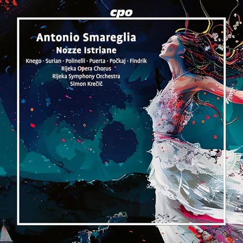 Antonio Smareglia: Nozze Istriane
