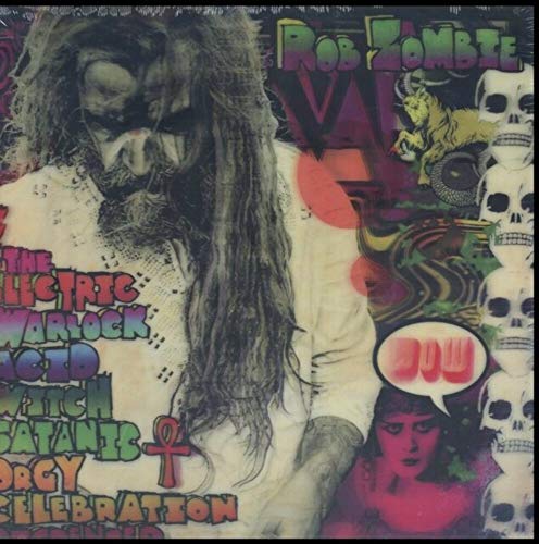 Electric Warlock Acid Witch Satanic Orgy Celebrati