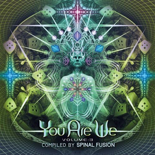 You Are We Vol 3 Compiled By Spinal Fusion