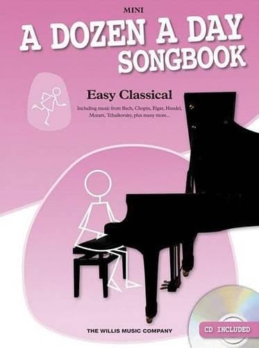 A Dozen A Day Songbook: Easy Classical - Mini. For Pianoforte