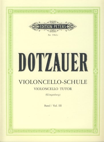 Dotzauer: Violoncello Tutor - Volume 3