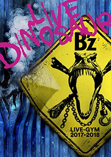 B'Z - B'Z Live-Gym 2017-2018 -Live Dinosaur- (2 Dvd) [Edizione: Giappone]