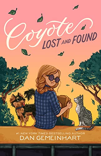 Coyote Lost And Found (Coyote Sunrise) (English Edition)