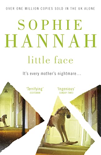 Little Face: A Totally Gripping And Addictive Crime Thriller Packed With Twists