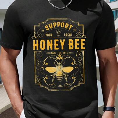 Maglietta a maniche corte con motivo "Support Local Honey Bee". T-shirt con stampa alla moda, 220 g/m², da uomo, casual, scollo rotondo, puro cotone,