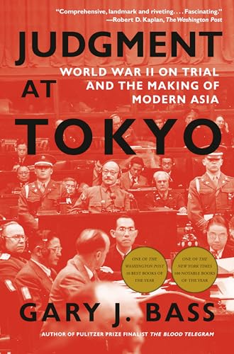Judgment At Tokyo: World War Ii On Trial And The Making Of Modern Asia (English Edition)