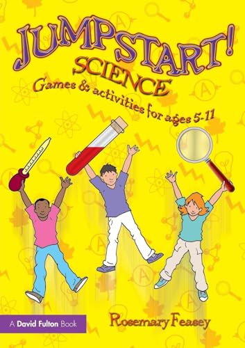 Jumpstart! Science: Games And Activities For Ages 5-11