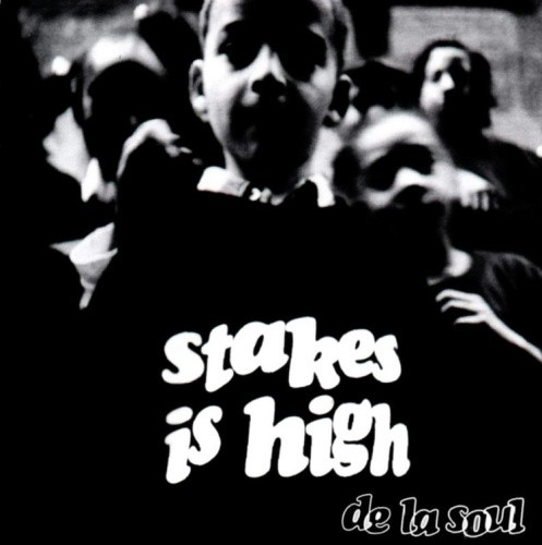 Stakes Is High by De La Soul [CD]
