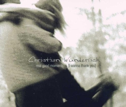 Wunderlich Christian Real Good Moments (CD)