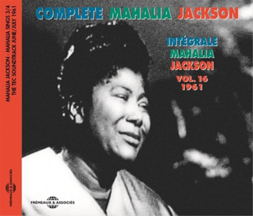 Mahalia Jackson Complete Mahalia Jackson: 1961 - Volume 16 (CD) Album