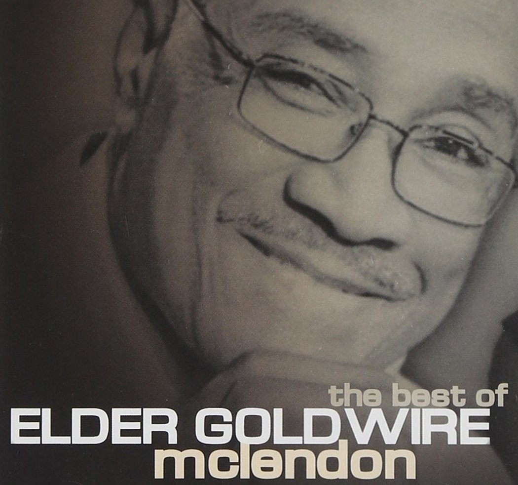 Elder Goldwire McLendon Best Of Elder Goldwire McLendon (CD)
