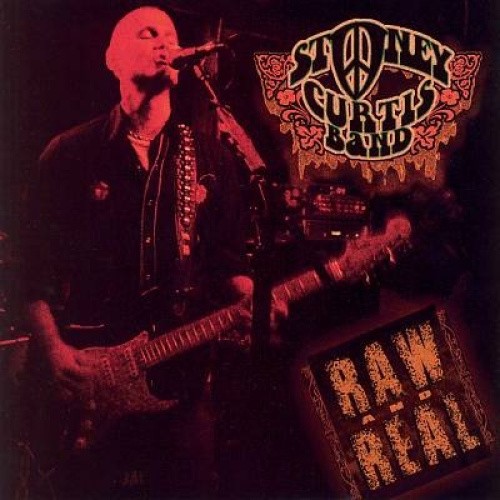 Raw and Real * by Stoney Curtis Band/Stoney Curtis [CD]