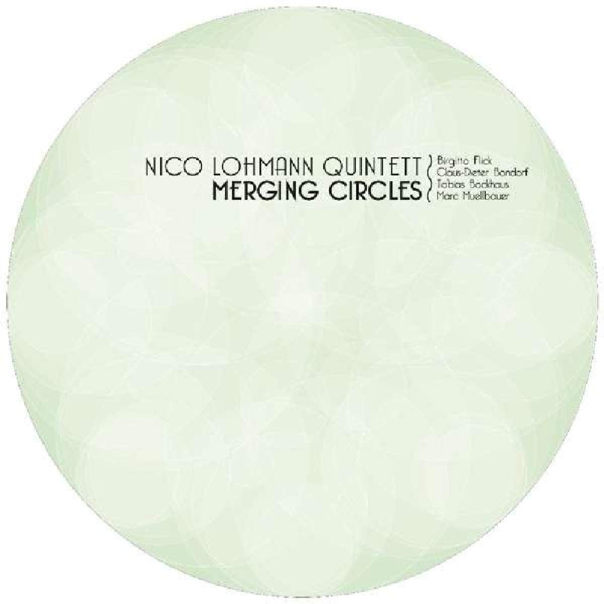 Nico Lohmann MERGING CIRCLES (CD)