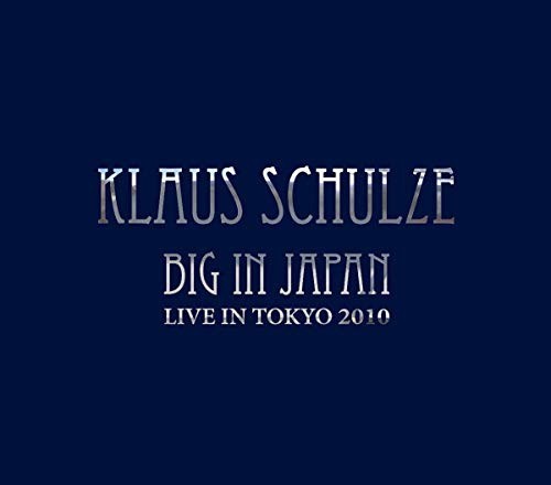 Big in Japan by Schulze, Klaus