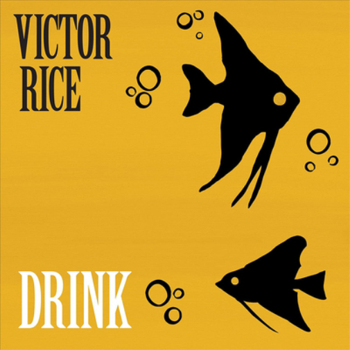 Victor Rice Drink (Vinyl LP) 12" Album