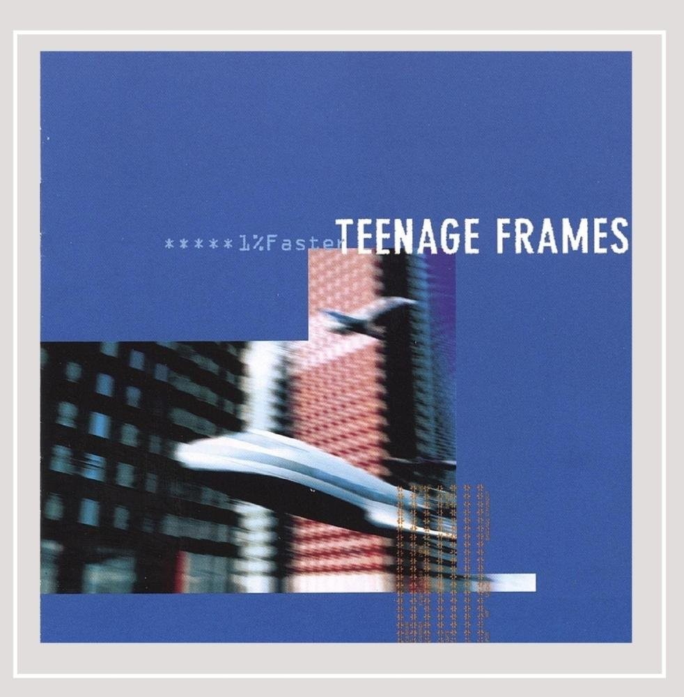 Teenage Frames 1% Faster (CD)