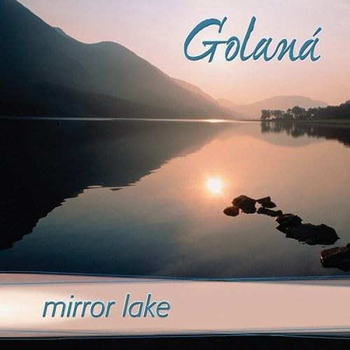 Golana Mirror Lake (CD)