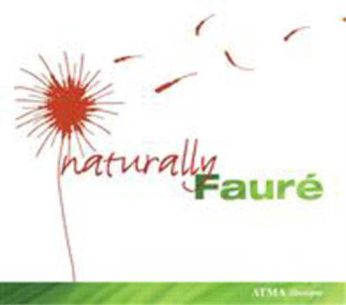 Gabriel Faure Naturally Faure (CD) Album