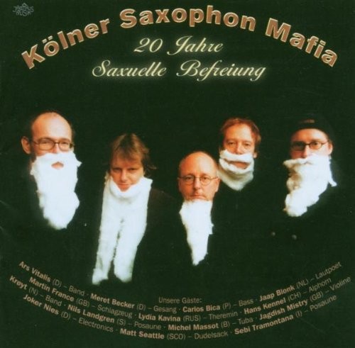 Koelner Saxophon Mafia 20 Jahre Saxuelle Befreiung (CD)