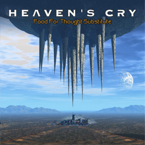 Heaven's Cry Food for Thought Substitute (CD) Album