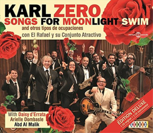 Karl Zéro Songs for Moonlight Swim: And Otros Tipos De Ocupaciones (CD)