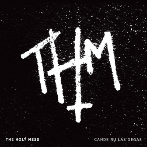 Holy Mess Cande Ru Las Degas (CD) Album