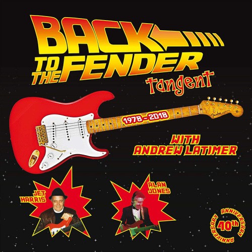 Back to the Fender by Tangent [CD]