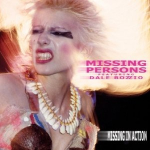 Missing Persons featuring Dale Bozzio Missing in Action (Vinyl LP) 12" Album