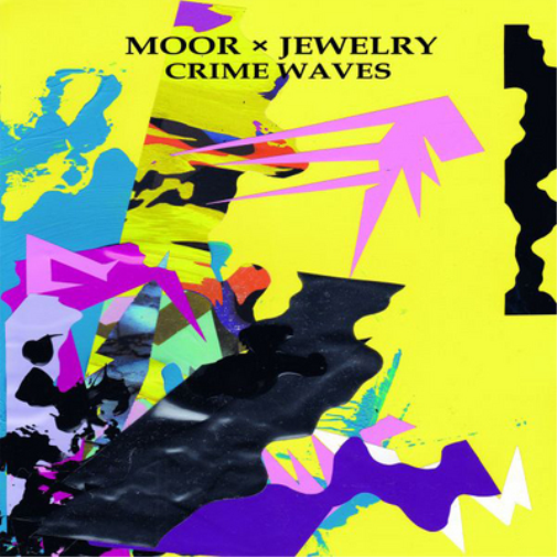 Moor Mother Moor X Jewelry: Crime Waves (Vinyl LP) 12" EP