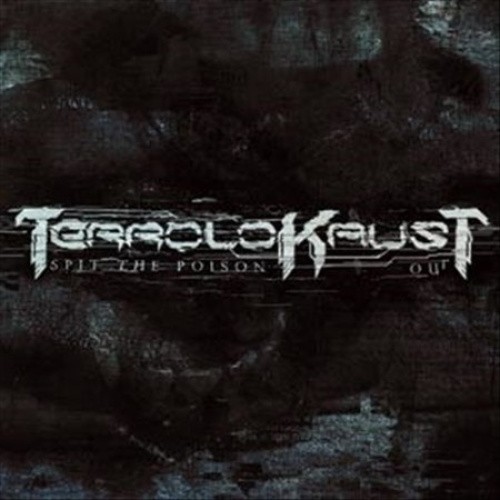 Spit The Poison Out [North American Edition] [Digipak] by Terrolokaust [CD]