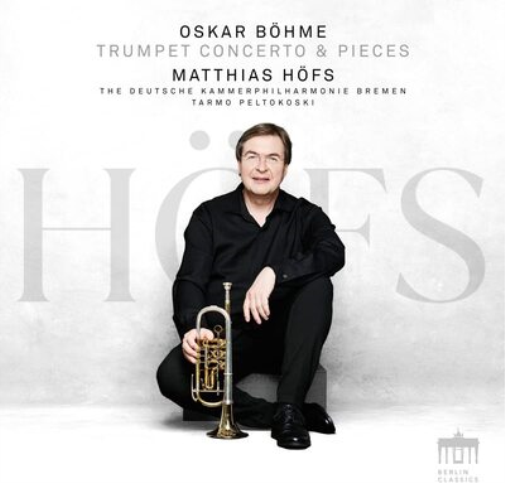 Oskar Bohme Oskar Böhme: Trumpet Concerto & Pieces (CD) Album