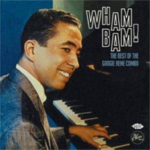 The Googie Rene Combo Wham Bam!: The Best of the Googie Rene Combo (CD) Album