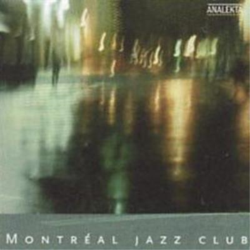 Various Artists Montreal Jazz Club (CD) Album