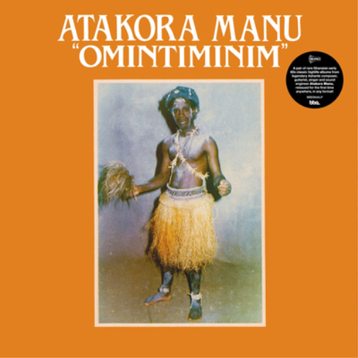 Atakora Manu Omintiminim & Afro Highlife (Vinyl LP) 12" Album