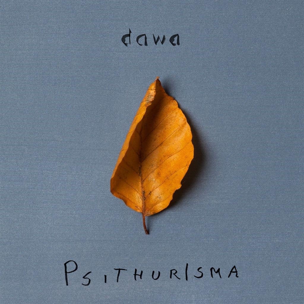 dawa Psithurisma (CD)